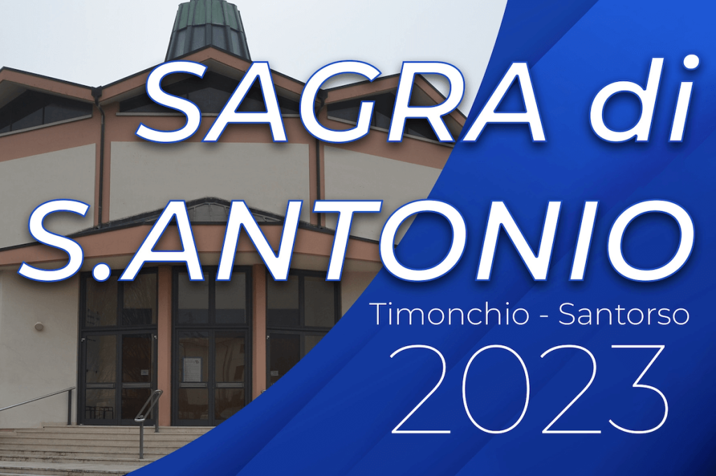 Sagra di S.Antonio a Timonchio-Santorso